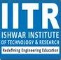 Bachelor of Technology (B.Tech) at Ishwar Institute of Technology ...