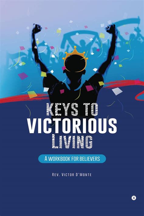 Buy Keys to victorious living : A workbook for believers Book Online at ...