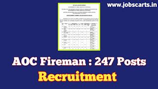 AOC Fireman Recruitment 2024 ! Notification Out For 247 Posts ! Check ...