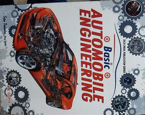 BASIC AUTOMOBILE ENGINEERING BY R B GUPTA [satya prakashan] : R B GUPTA ...
