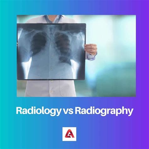 Radiology vs Radiography: Difference and Comparison