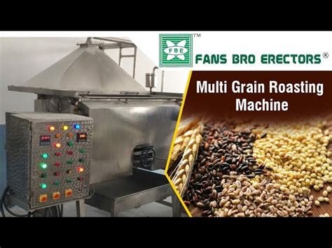 Grain Roasting Machines - Pulses Roasting Machine Manufacturer from Mumbai