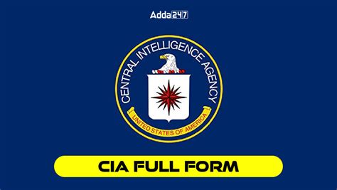 CIA Full Form, Know Its Meaning and Significance