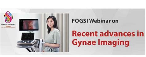Imaging Science Committee FOGSI webinar on Gynae Imaging partnered with ...