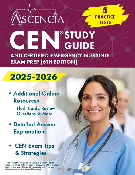 CEN Study Guide 2025-2026: 5 Practice Tests and Certified Emergency ...