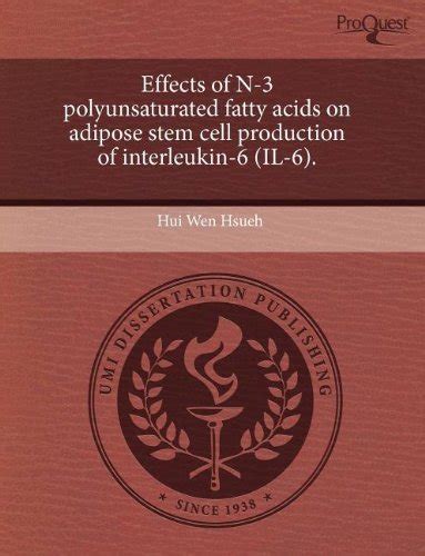 Buy Effects of N-3 Polyunsaturated Fatty Acids on Adipose Stem Cell ...