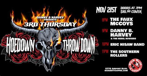 3rd Thursday Hoedown & Throw Down w/ Danny B. Harvey and Friends!, Kick ...