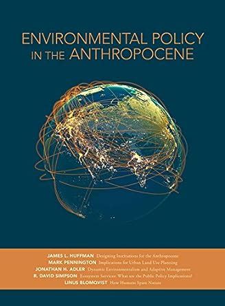Environmental Policy in the Anthropocene eBook : Regan, Shawn: Amazon ...