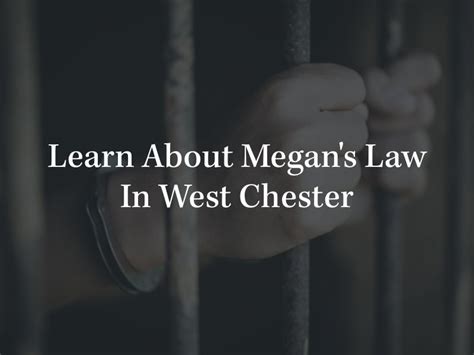 Megan's Law West Chester | Ciccarelli Law Offices | Ciccarelli Law Offices