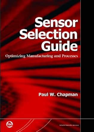Sensor Selection Guide: Optimizing Manufacturing And Processes ...