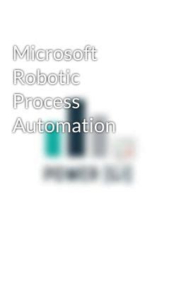 Microsoft Robotic Process Automation 的图像结果