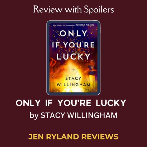 Review With Spoilers for Only If You're Lucky - Jen Ryland Reviews