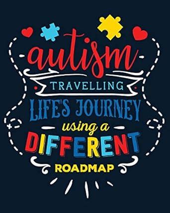 Buy Autism Travelling Life's Journey Using a Different Roadmap: Autism ...