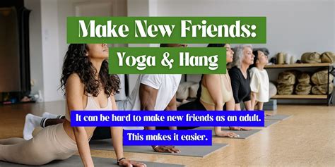 Make New Friends: Yoga Class & Hang, Downward Dog Yoga Centre, Toronto ...