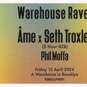 Teksupport: Âme x Seth Troxler (5 hr set), Brooklyn, N.Y., New York, 12 ...