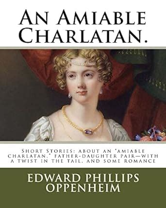 Buy An Amiable Charlatan.: Short Stories: about an "amiable charlatan ...