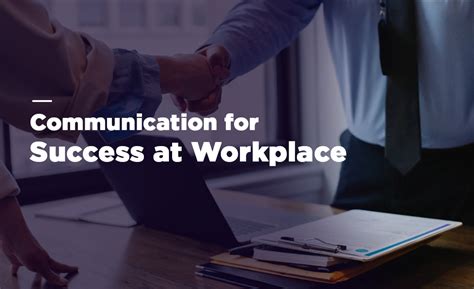 Communication for Success at Workplace - EIILM Kolkata