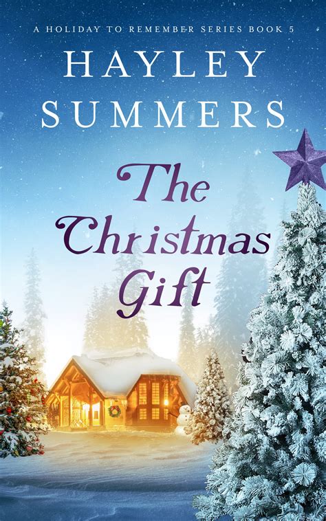 The Christmas Gift 5 by Hayley Summers | Goodreads