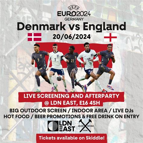 Denmark vs England - LIVE SCREENING AND AFTERPARTY AT LDN EAST, LDN ...