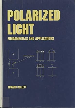 Polarized Light, Revised and Expanded : Goldstein, Dennis H.: Amazon.in ...