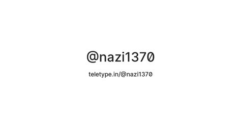 @nazi1370 — Teletype