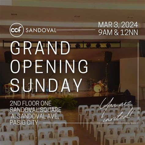 CCF SANDOVAL GRAND OPENING SUNDAY, 2 Flr. One Sandoval Square, 1279 A ...