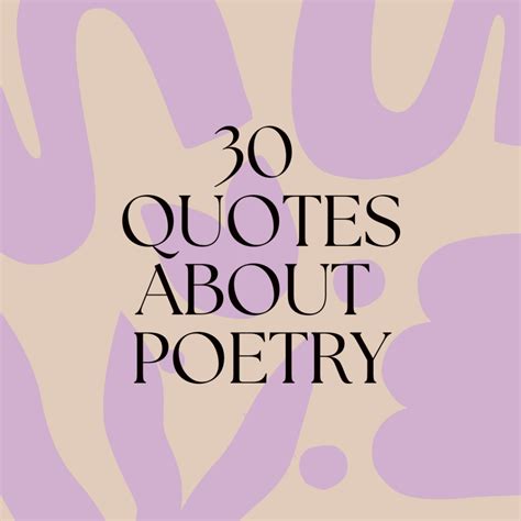 30 Inspiring Quotes about Poets and Poetry – Vallejo Poetry Society
