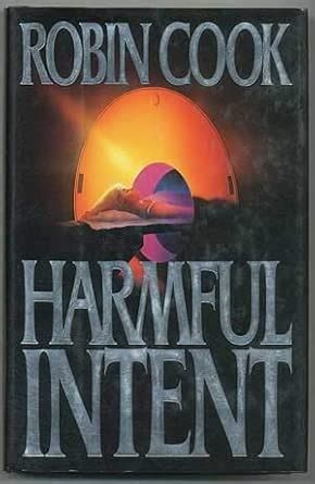 Harmful Intent : Cook, Robin: Amazon.in: Books