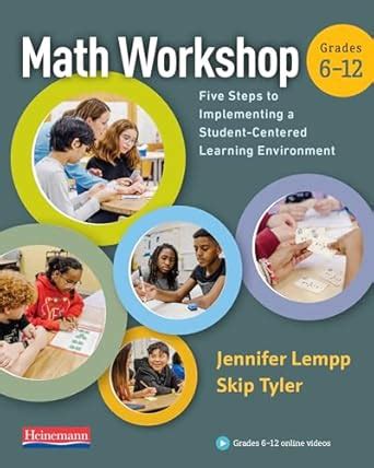 Math Workshop 6-12: Five Steps to Implementing a Student-centered ...