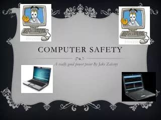 What Is Computer Safety 的图像结果