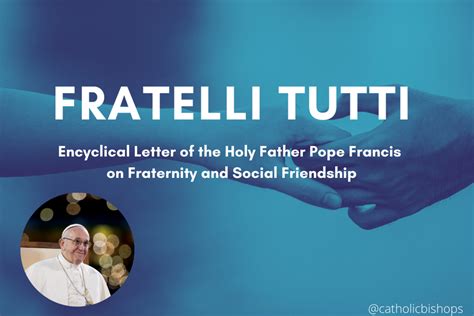 Introduction to 'Fratelli tutti'; encyclical from Pope Francis ...