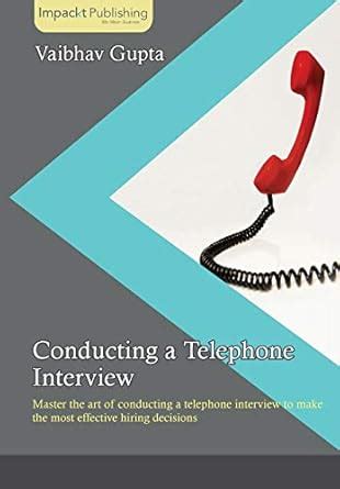 Buy Conducting a Telephone Interview Book Online at Low Prices in India ...