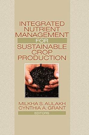 Buy Integrated Nutrient Management for Sustainable Crop Production Book ...