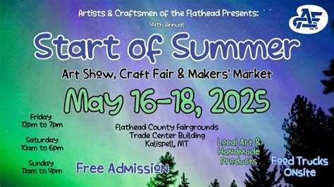 ACF Start of Summer Art/Craft Show 2025, Flathead County Fairgrounds ...