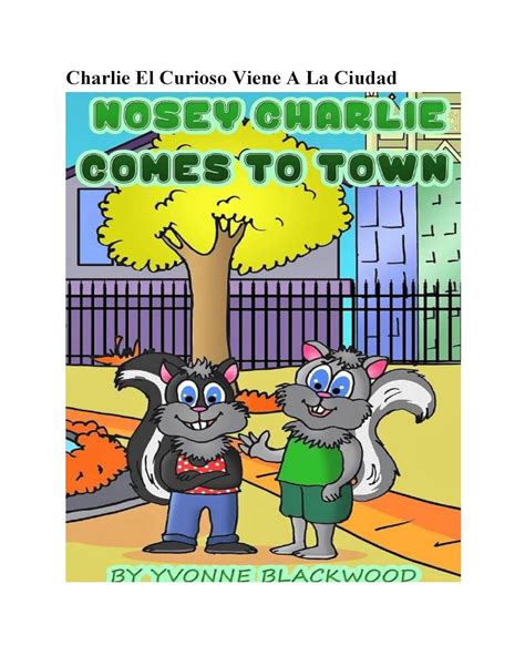 Charlie El Curioso Viene A La Ciudad (Aventuras de Nosy Charlie nº 1 ...
