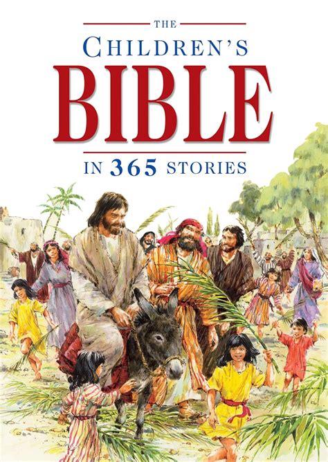 The Children's Bible in 365 Stories: A Story for Every Day of the Year ...