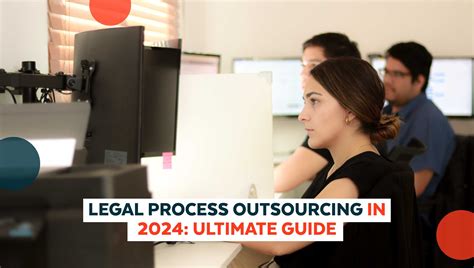 Legal Process Outsourcing (LPO) Explained: Services and Benefits ...