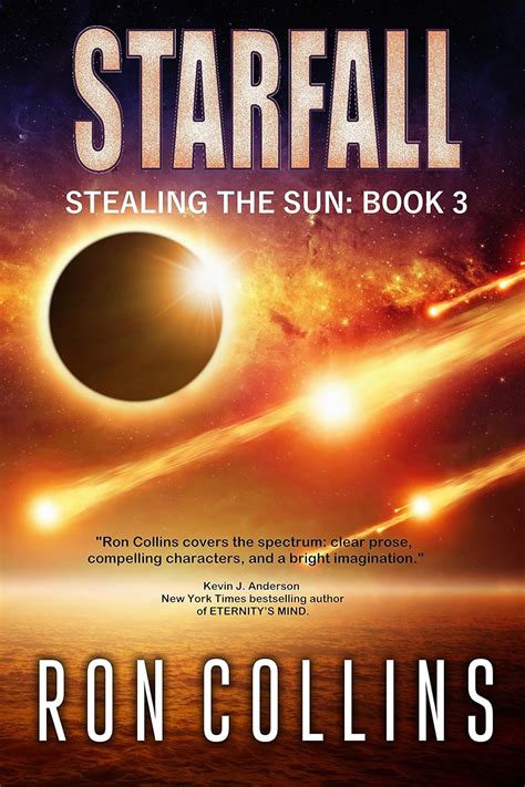 Starfall (Stealing the Sun Book 3) eBook : Collins, Ron: Amazon.in ...