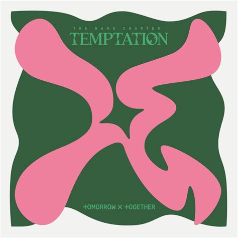 ‎The Name Chapter: TEMPTATION - EP - Album by TOMORROW X TOGETHER - Apple Music