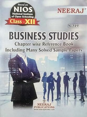Nios Business Studies Class 12 Study Guide And Model Paper English ...