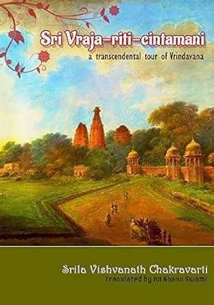 Vraja-rīti-cintāmaṇi: A Transcendental Tour of Sri Vrindavana. eBook ...