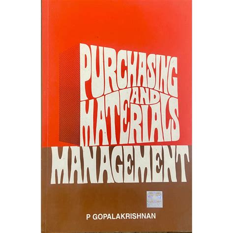 Purchasing And Materials Management by P Gopalakrishnan – Inspire Bookspace