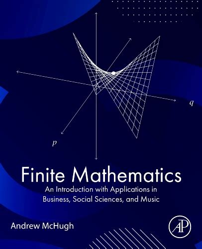 Finite Mathematics - Edition 1 - By Andrew McHugh, PhD Elsevier ...