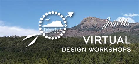 Fishers Peak State Park Visitor Center - Virtual Workshop, June 6 2023 ...