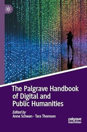 Buy The Palgrave Handbook of Digital and Public Humanities Book Online ...