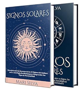 Signos de Sol y Luna: Los secretos de los 12 signos del zodiaco ...