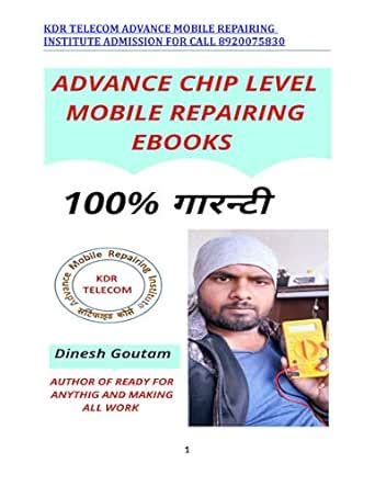 Advance Chip Level Mobile Repairing Book 2019: Advance Mobile Chip ...