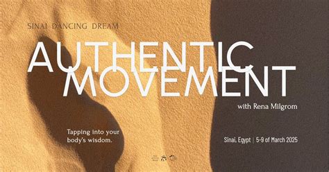 “Tapping into Your Body’s Wisdom” 5 days of Authentic Movement in the ...