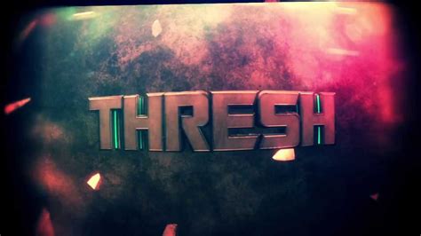 Thresh Intro 的图像结果