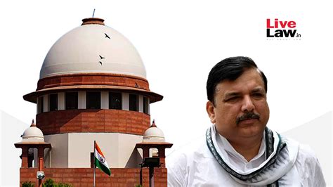 Supreme Court Dismisses AAP MP Sanjay Singh's Plea Against Summons In ...